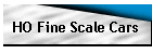 HO Fine Scale Cars